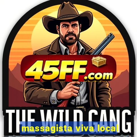 massagista viva local